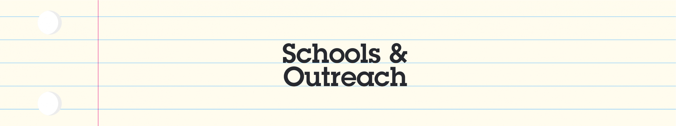 Schools & Outreach