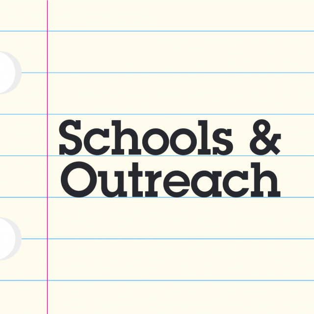 Schools & Outreach
