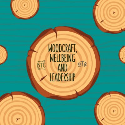 Woodwork, Wellbeing and Leadership