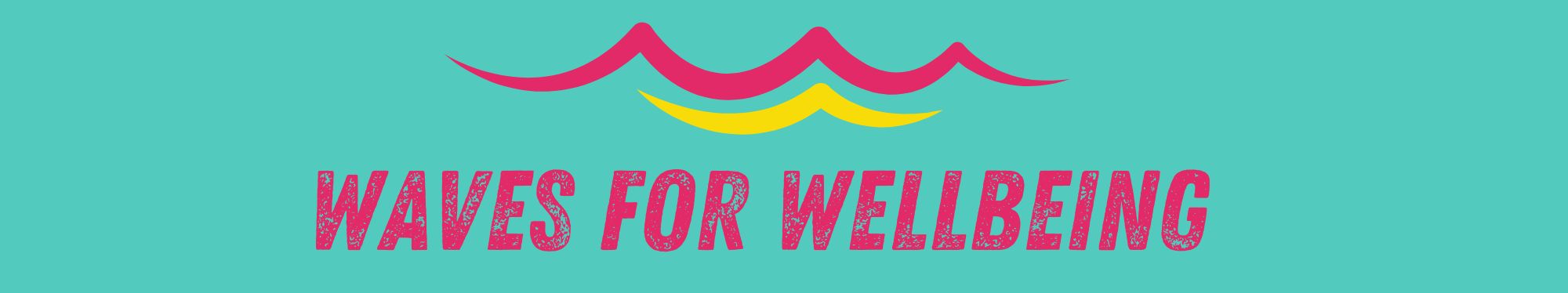 Waves for Wellbeing